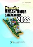 Kecamatan Medan Timur Dalam Angka 2022