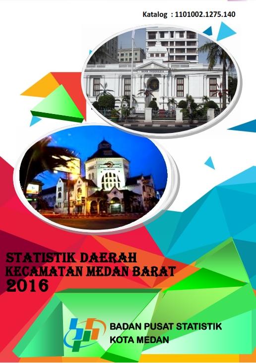 Medan Barat Subdistrict Regional Statistics 2016