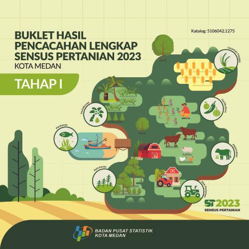 Booklet, Complete Enumeration Results of the 2023 Census of Agriculture - Edition 1 Medan Municipality