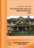 Statistik Daerah Kecamatan Medan Polonia 2011