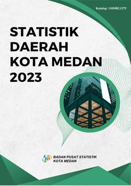 Regional Statistics Of Medan Municipality 2023