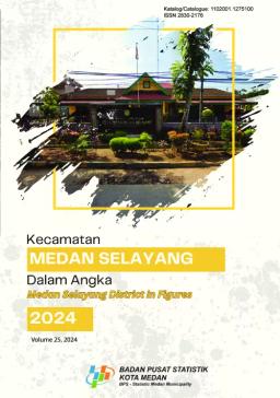 Medan Selayang District In Figures 2024