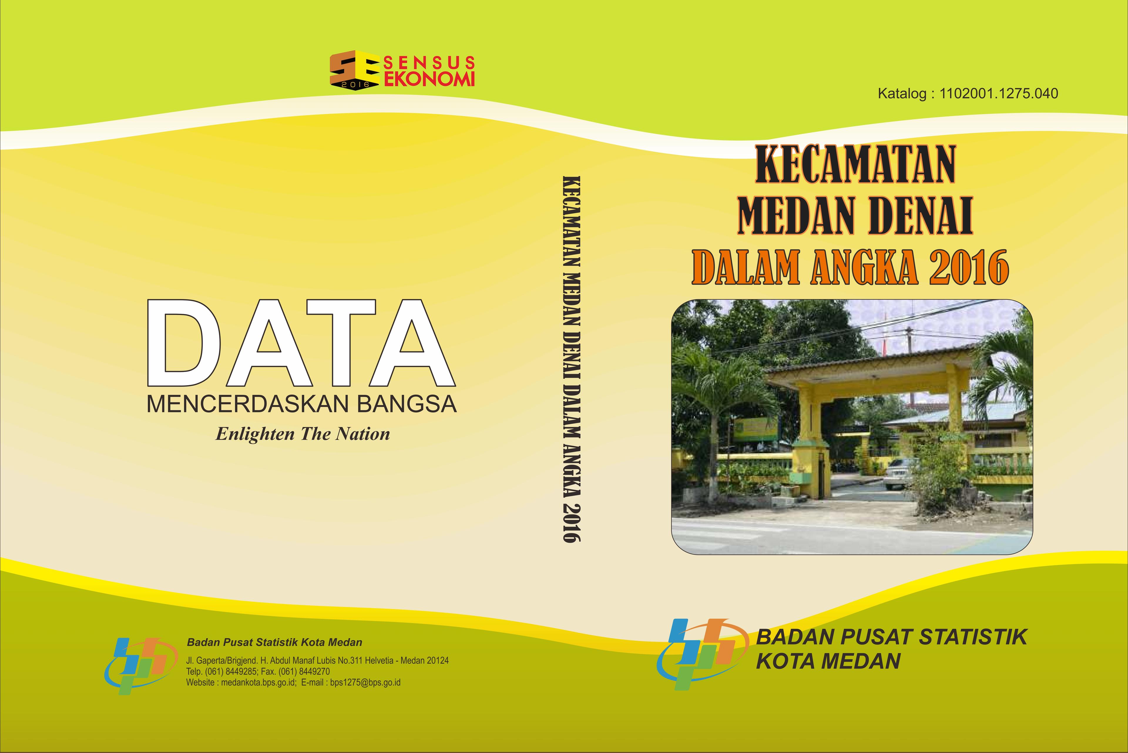 Medan Denai Subdistrict in Figures 2016