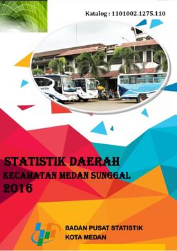 Medan Sunggal Subdistrict Regional Statistics 2016