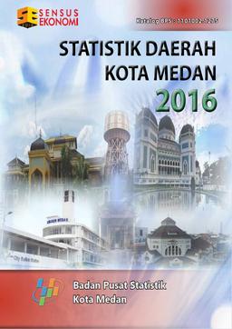 Statistik Daerah Kota Medan 2016