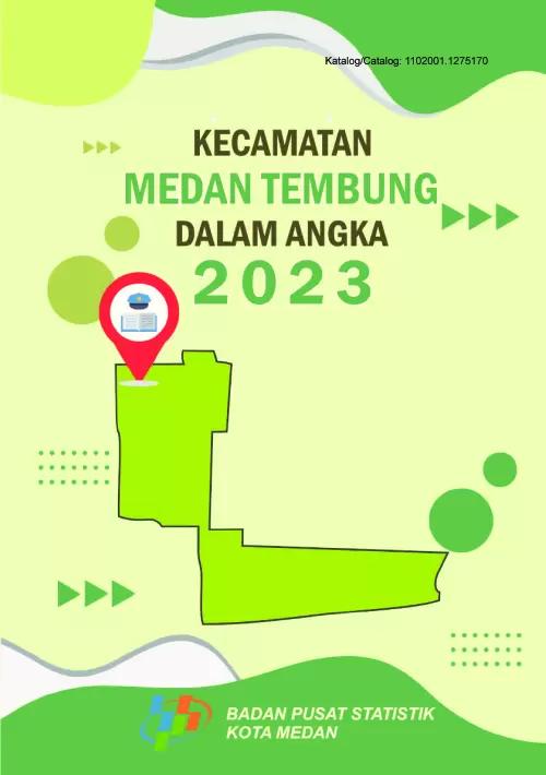 Kecamatan Medan Tembung Dalam Angka 2023