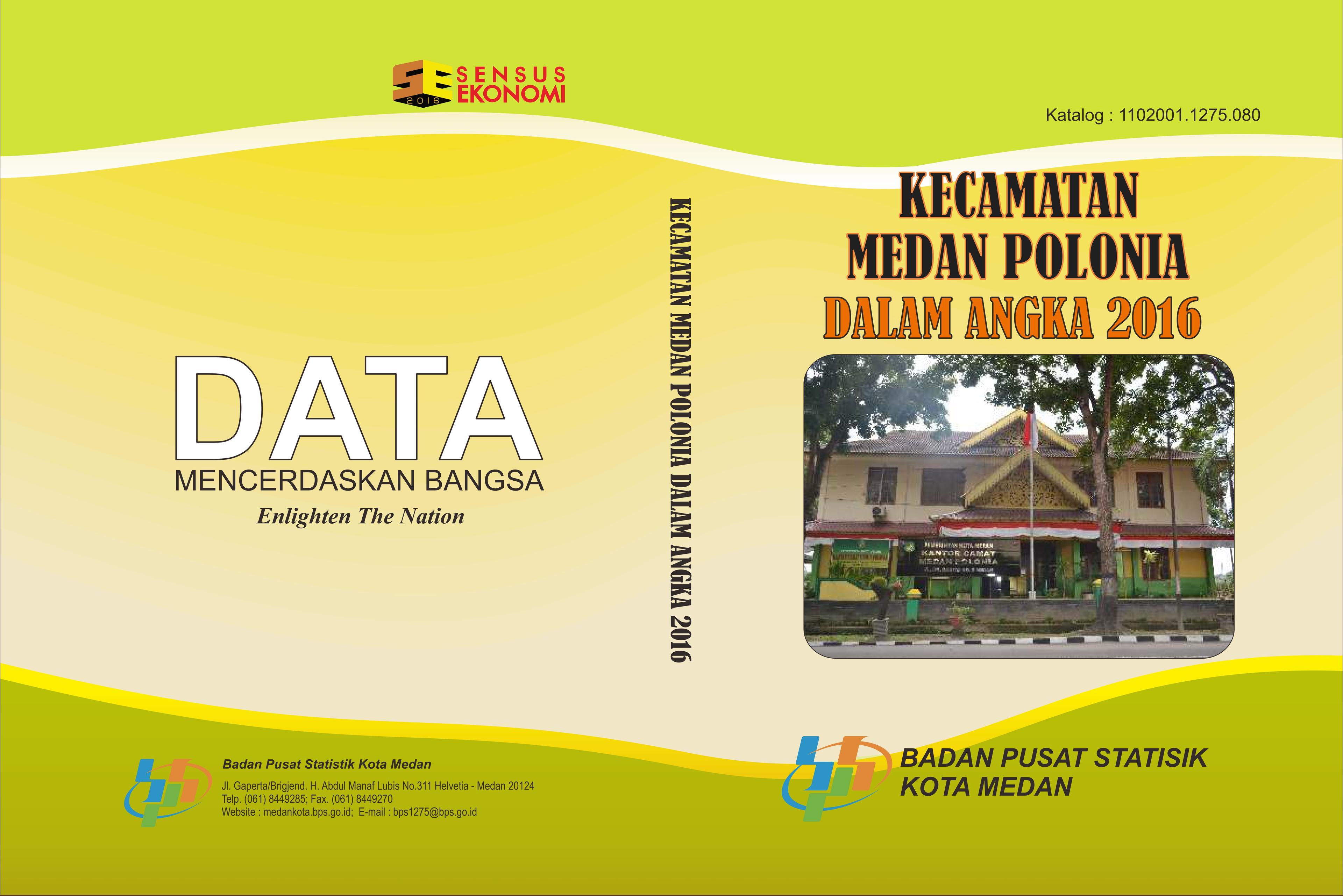 Medan Polonia Subdistrict in Figures 2016