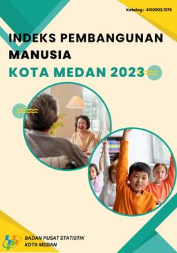 Indeks Pembangunan Manusia Kota Medan 2023