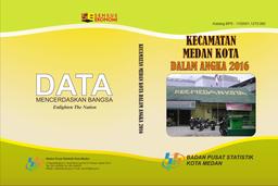 Kecamatan Medan Kota Dalam Angka 2016