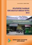 Statistik Daerah Kecamatan Medan Kota 2013