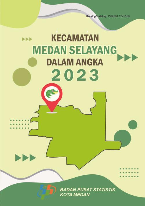 Medan Selayang Subdistrict in Figures 2023