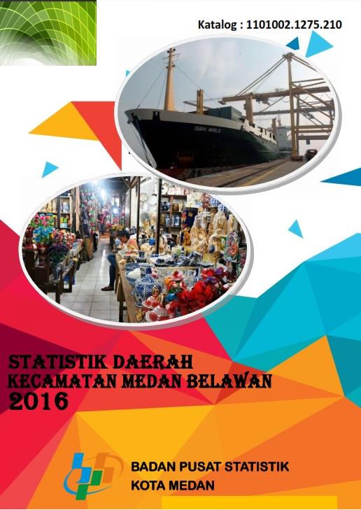 Medan Belawan Subdistrict Regional Statistics 2016