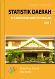 Statistik Daerah Kecamatan Medan Perjuangan 2011