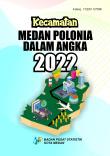 Medan Polonia Subdistrict In Figures 2022